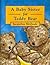 A Baby Sister for Teddy Bear (Teddy Bear Board Books)