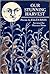 Our Stunning Harvest by Ellen Bass