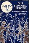 Our Stunning Harvest: Poems Our Stunning Harvest: Poems