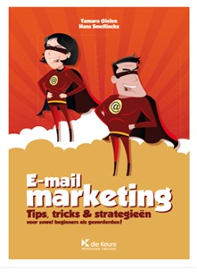 E-mail Marketing : Tips, tricks & strategieën