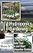 DIY Hydroponics Gardening: ...
