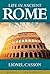Life in Ancient Rome by Lionel Casson