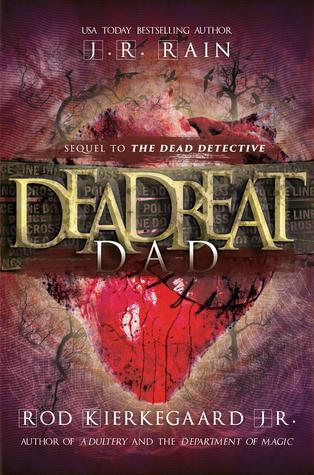 Deadbeat Dad (Dead Detective #2)