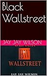 Black Wallstreet Black Wallstreet