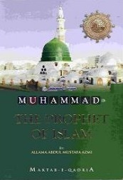 Muhammad ﷺ The Prophet of Islam