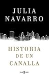 Book cover for Historia de un canalla (Spanish Edition)