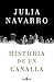 Historia de un canalla by Julia Navarro