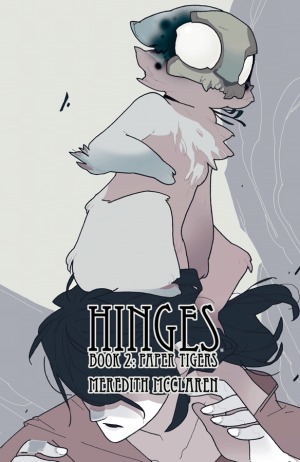 Hinges Book Two: Paper Tigers