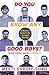 Do you Know Any Good Boys?:...