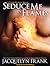 Seduce Me in Flames (Three Worlds, #2)