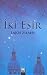 İki Esir
