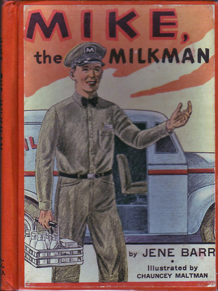 Mike, the Milkman (Hardcover)