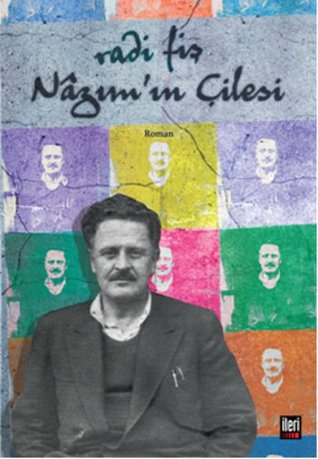 Nâzım'ın Çilesi