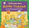 The Berenstain Bears' Holiday Cookbook by Zondervan