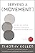 Serving a Movement: Doing B...