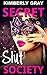 SECRET SLUT SOCIETY (Hot Steamy Taboo Erotic Romance)