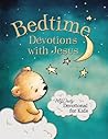 Bedtime Devotions...