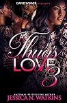 A Thug's Love 3