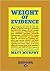 Weight Of Evidence