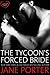 The Tycoon's Forced Bride
