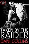 Taken by the Raider by Dani Collins