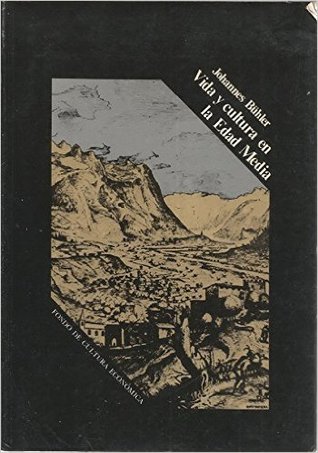 Vida y cultura en la Edad Media (Unknown Binding)