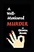 A Well-Manicured Murder