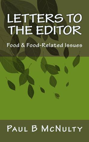 Letters to the Editor: Food and Food-Related Issues
