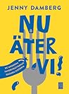 Nu äter vi!