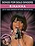 Songs For Solo Singers: Rihanna