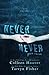 Never Never: Part Three (Never Never, #3)