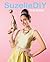 SuzelleDIY - The Book by SuzelleDIY