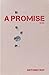 A Promise