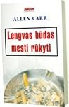Lengvas budas mes...