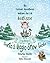Matisse and Santa's Magic Snow Globe (The Curious Adventures of Matisse the Cat)