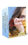 Women Who Dare Box Set (Women Who Dare, #1-3) Women Who Dare Box Set (Women Who Dare, #1-3)