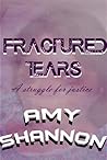 Fractured Tears: ...