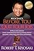 Rich Dad's Before You Quit Your Job: 10 Real-Life Lessons Every Entrepreneur Should Know About Building a Million-Dollar Business