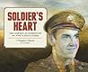 Soldier's Heart: ...