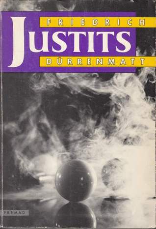 Justits by Friedrich Dürrenmatt