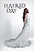 Hatred Day (Hatred Day, #1)