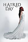 Hatred Day by T.S. Pettibone