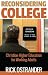 Reconsidering College by Rick Ostrander