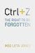 Ctrl + Z: The Right to Be F...
