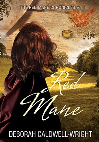 Red Mane (The Red Mane Chronicles, #1)