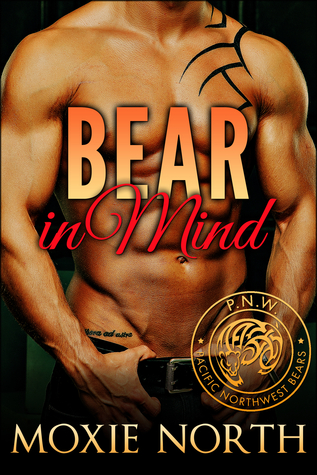 Bear in Mind (Pacific Northwest Bears, #2)