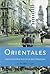 Orientales 2: Una historia política del Uruguay. De 1865 a 1938 (Orientales, #2)