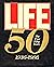 Life the First Fifty Year, ...