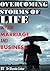 Overcoming Storms of Life in Your Marriage and Business