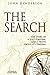 The Search: The Story of a Lost Fortune, and a Truth About it's Finding